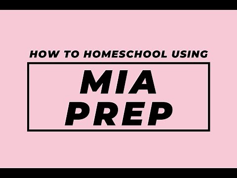 How to homeschool with MIA Prep