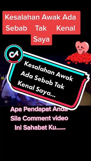 Sebab Tak Kenal Saya#fypシ#fypmalaysia# tiktokmalaysia#dollahbp786#budakbp#bp#JB#anakjohor#fypjohor#MLC#manatu#fypp #fypbp#fypkl#fypasia#d