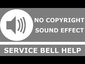Service Bell Help | No Copyright Sound Effect