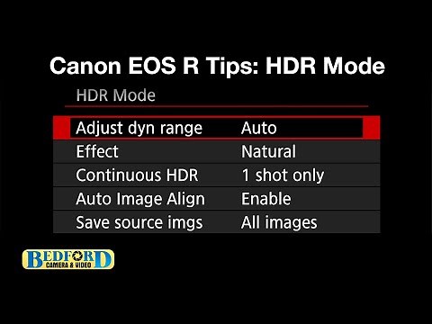 Canon EOS R HDR Mode | Tips & Tricks