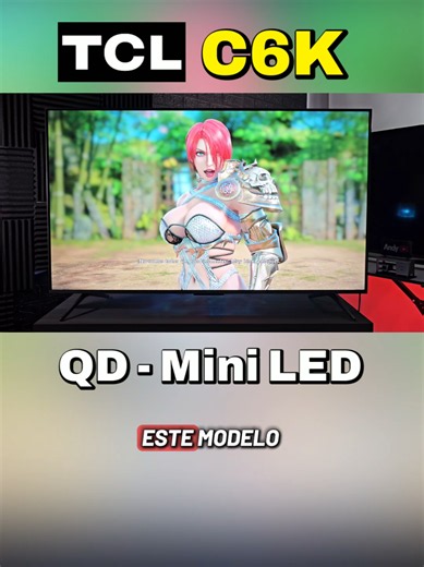 Televisor 4K TCL C6K QD-Mini LED. Aun sigue siendo muy recomendado en 2026 #tcl #miniled #smarttv #tecnologia #innovacion