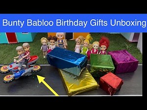 Barbie doll videos Tamil - Episode 4 | Bunty Babloo Birthday Gifts Unboxing #barbie #chintu #bunty