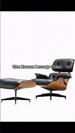 The most iconic chair in the world: The Herman Miller Eames Lounge Chair
