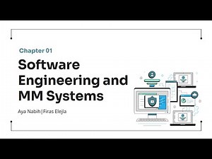 Chapter 01 - Software Engineering and Multimedia Systems (Part 2)