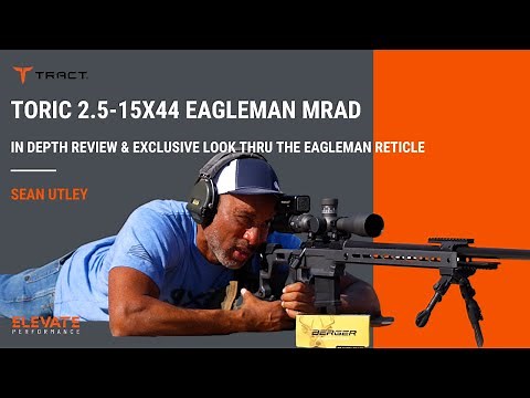 TRACT TORIC 2.5-15X44 30mm Hunt series Eagleman reticle rifle scope review