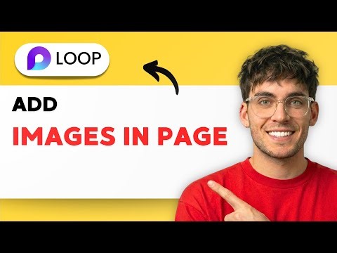 How to Add Images in Microsoft Loop Page [2026 Full Guide]