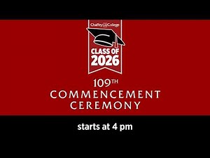Chaffey College’s 109th Commencement Ceremony Livestream