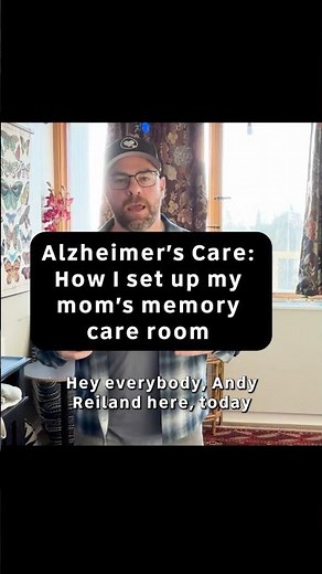 How I Set Up My Mom’s Memory Care Room