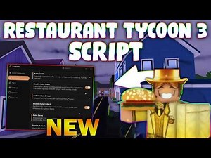 *NEW* Restaurant Tycoon 3 Script (PASTEBIN 2026) (INFINITE REACH , INSTANT COOK, AUTO COLLECT)