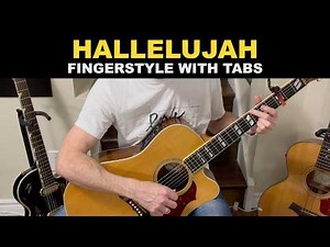 Hallelujah - Leonard Cohen | Fingerstyle Guitar Tutorial with Tabs