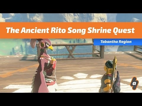 The Ancient Rito Song Shrine Quest | The Legend of Zelda: Breath of the Wild