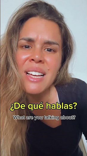 'what?!' in Spanish