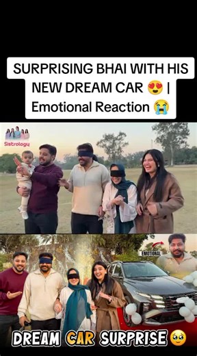 SURPRISING BHAI WITH HIS NEW DREAM CAR 😍 | Emotional Reaction 😭#Sistrology #dailvlogs #foryoupage❤️❤️ #trinding_video #fouryou