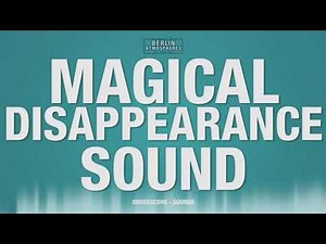 Magical Disappearance - SOUND EFFECT - Beaming SOUNDS Beam Me Up