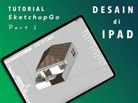 Sketchup iPad Full tutorial 2026– Floor plan design | Part 2