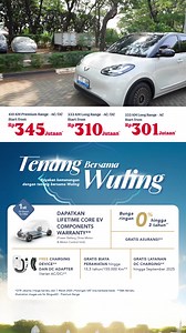 765 reactions · 3 comments | Dapatkan Lifetime Core EV Components Warranty* & Free Charging Device*! *S&K Berlaku | Wuling Motors Indonesia | Facebook