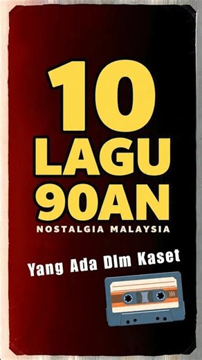 10 Lagu Ni Auto Flashback Zaman Sekolah..?!