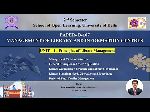 B-107: Principles of Library Management By Mr. Rohit