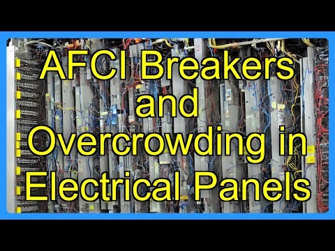AFCI Breakers and Overcrowding in Electrical Panels