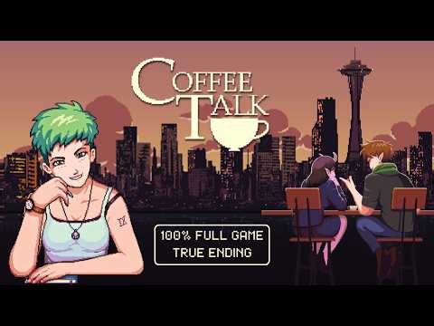 New playthrough after 6 years | COFFEE TALK | Full Game | No Commentary Gameplay