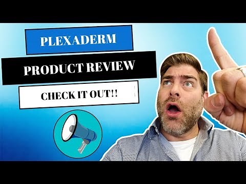 Does Plexaderm work? Here's my review and results. You be the judge.