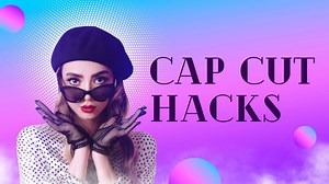 10 CapCut Editing Hacks that will BLOW YOUR MIND🤯