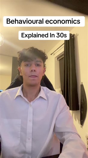 Behavioural economics explained in 30s#weloveeconplusdal #aleveleconomics #economics #fyp #theory