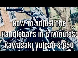 Kawasaki Vulcan S 650 - How To Adjust The Handlebars Tutorial