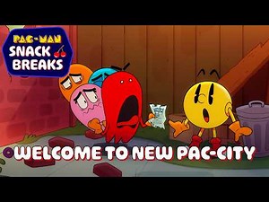 PAC-MAN: Snack Breaks | Ep 1: Welcome to New PAC-City