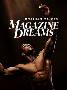Magazine Dreams Summary, Trailer, Cast, Where to Watch and More