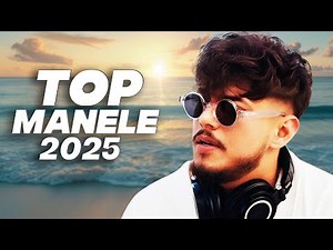 Colaj Manele 2025 🏆 Mix 1 Ora Hituri Noi 2025 Cele Mai Ascultate Manele | Top Manele 2025