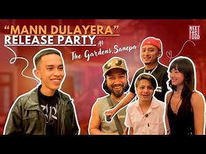 Man Dulayera by ShreeGo|Official Music Video Launch at The Gardens Sanepa|NEXT FAST FOOD|