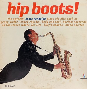 Boots Randolph - Hip Boots