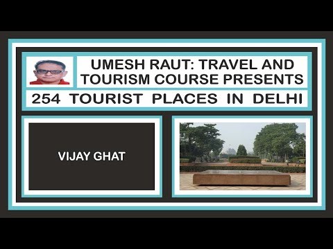 Tourist Places In Delhi | Vijay Ghat