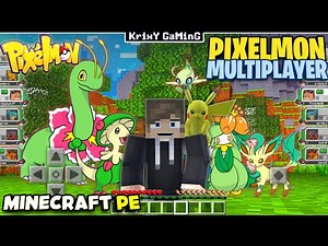PLAY PIXELMON WITH YOUR FRIENDS ON MINECRAFT PE [BEDROCK] | PIXELMON MULTIPLAYER ON MCPE/MCBE !