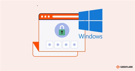 8 Ways To Secure Windows Login To Prevent Unauthorized Access