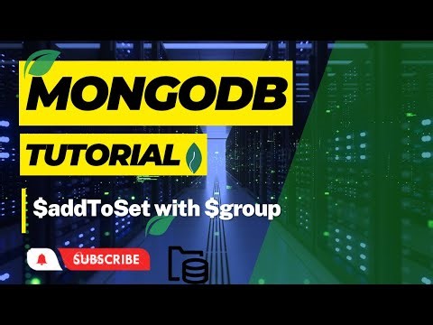 #131 : Using $addToSet with $group in MongoDB Aggregation | MongoDB Tutorial in Hindi