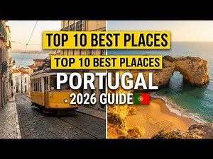 🇵🇹 TOP 10 BEST Places to Visit in Portugal (Lisbon, Porto, Algarve) | Portugal Travel Guide 2026