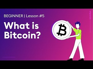 What is Bitcoin? Bitcoin Technology Explained | Bitpanda Academy Lesson 5