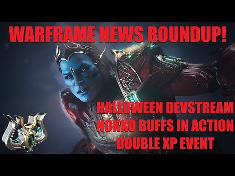 NEW Devstream, Nokko BUFFS In Action and DOUBLE AFFINITY Event Confirmed Warframe News Roundup