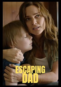 Escaping Dad
