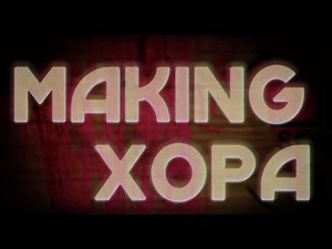 Making Movies - Making of XOPA (In-Studio)