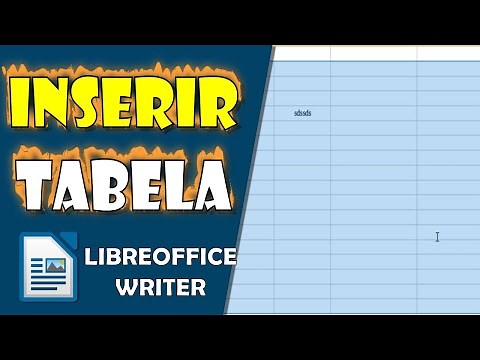 Criar TABELA no LibreOffice Writer