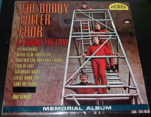 The Bobby Fuller Four - I Fought The Law - Memorial Album