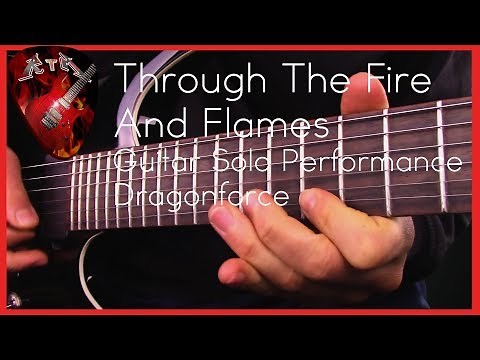 Through The Fire And Flames Guitar Solo Performance - Dragonforce