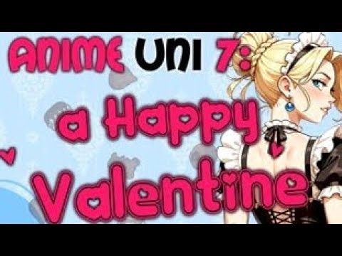 Anime Uni 7: a Happy Valentine All Puzzles 