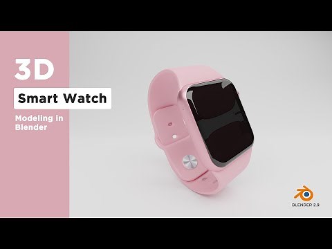 Smartwatch 3D modeling in blender 2.9 || 3D modeling tutorials