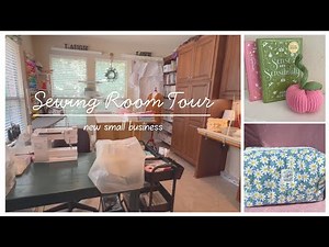 Sewing Room Tour for our Small Business