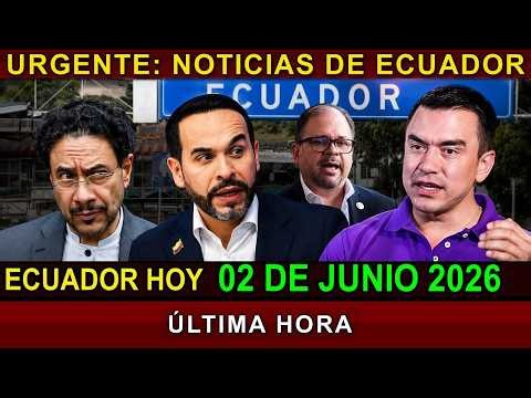 ECUADOR NEWS: Today June 04, 2026 BREAKING NEWS