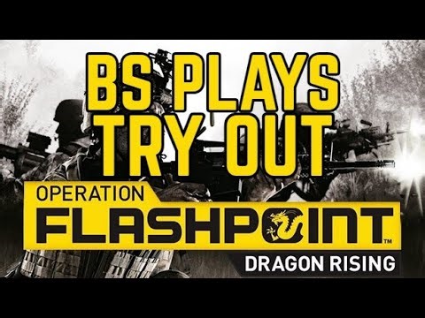 ★Operation Flashpoint: Dragon Rising - Try Out★